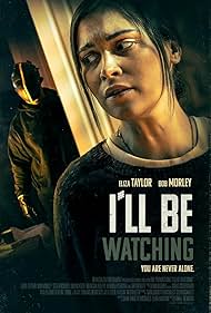 Eliza Taylor in I'll Be Watching (2023)