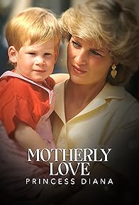 Primary photo for Motherly Love: Princess Diana