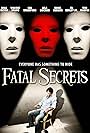 Fatal Secrets (2009)