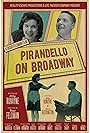 Pirandello on Broadway (2024)