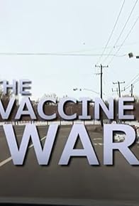 Primary photo for The Vaccine War