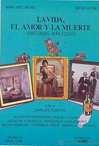 Primary photo for La vida, el amor y la muerte