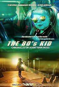 EmmaRain Welling in The 80's Kid: Chronicles of Agent Rain (2022)