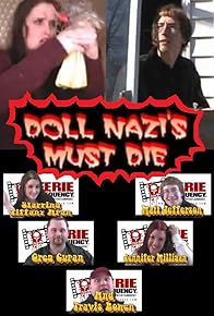 Primary photo for Doll Nazis Must Die