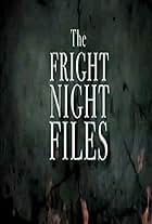 The Fright Night Files