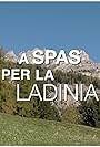 A spas per la Ladinia (2012)