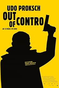 Udo Proksch: Out of Control (2010)