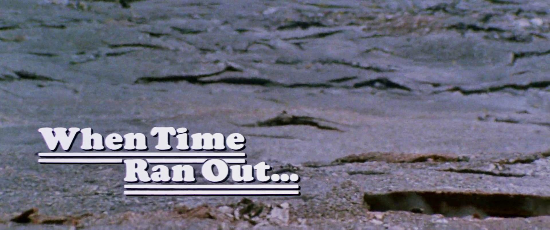 When Time Ran Out... (1980)