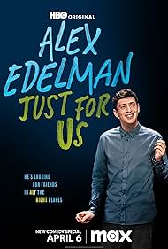 Alex Edelman: Just for Us (2024)