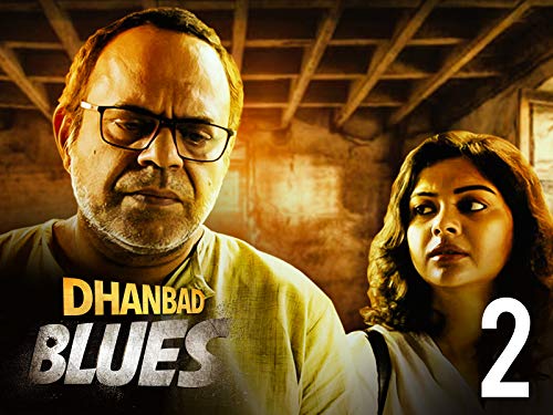 Dhanbad Blues (2018)