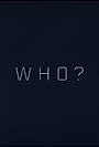 Who? (2015)