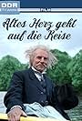 Altes Herz geht auf die Reise (1987)