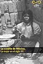 La Costilla de México: La mujer en el siglo XX (2001)