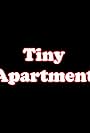 Tiny Apartment (2010)