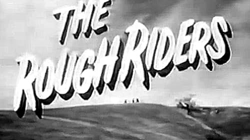 The Rough Riders (1958)