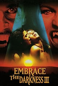 Primary photo for Embrace the Darkness 3