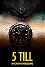 5 Till (2019)