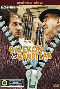 Primary photo for Balekok és banditák