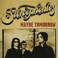 Primary photo for Stereophonics: Maybe Tomorrow