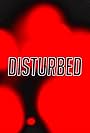 Disturbed (2018)