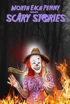 Worth Each Penny presents: Scary Stories