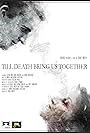 Till Death Bring Us Together (2018)