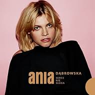 Anna Dabrowska in Ania Dabrowska: Serce nie sluga (2018)