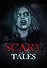 Scary Tales (2014) Poster