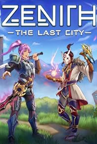 Primary photo for Zenith: The Last City