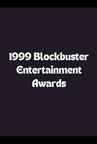 Primary photo for 1999 Blockbuster Entertainment Awards