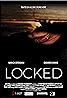 Locked (2017) Poster