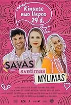 Savas, Svetimas, Mylimas