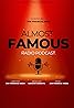 Almost Famous with Jim Francis Meza: L.A. Talk Radio Podcast (Podcast Series 2024) Poster