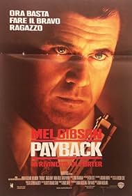 Mel Gibson in Payback - La rivincita di Porter (1999)