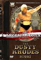 The American Dream: The Dusty Rhodes Story