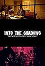 Into the Shadows (2023)