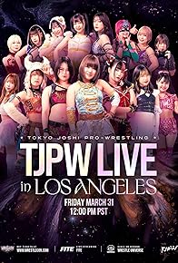 Primary photo for TJPW LIVE in Los Angeles