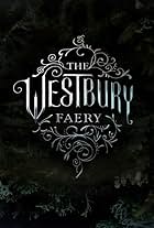 The Westbury Faery (2016)