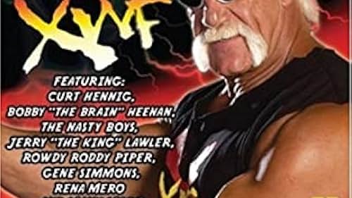 Hulk Hogan in In Your Face: The Lost Episodes of the XWF (2005)