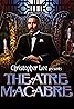 Theatre Macabre (TV Series 1971–1972) Poster