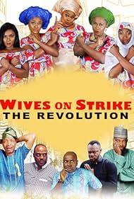 Wives on Strike: The Revolution (2017)