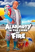 Alarmoty in the Land of Fire