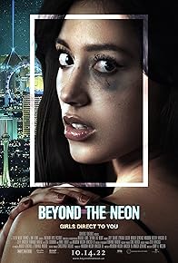 Primary photo for Beyond the Neon