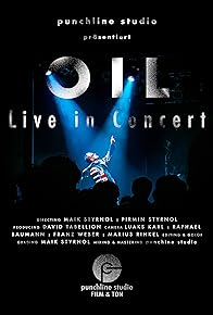 Primary photo for OIL - Live in Concert