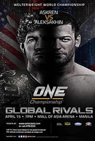 Primary photo for ONE Championship 41: Global Rivals