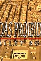 Vidas Proibidas - Ballet Rose