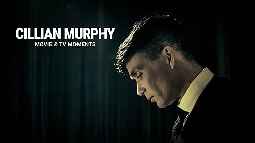 Cillian Murphy | Movie & TV Moments