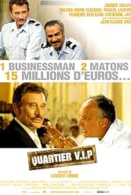 Quartier V.I.P. (2005)