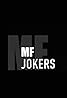 M.F. Jokers (TV Series 2016– ) Poster