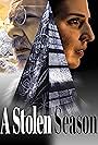 A Stolen Season (2023)